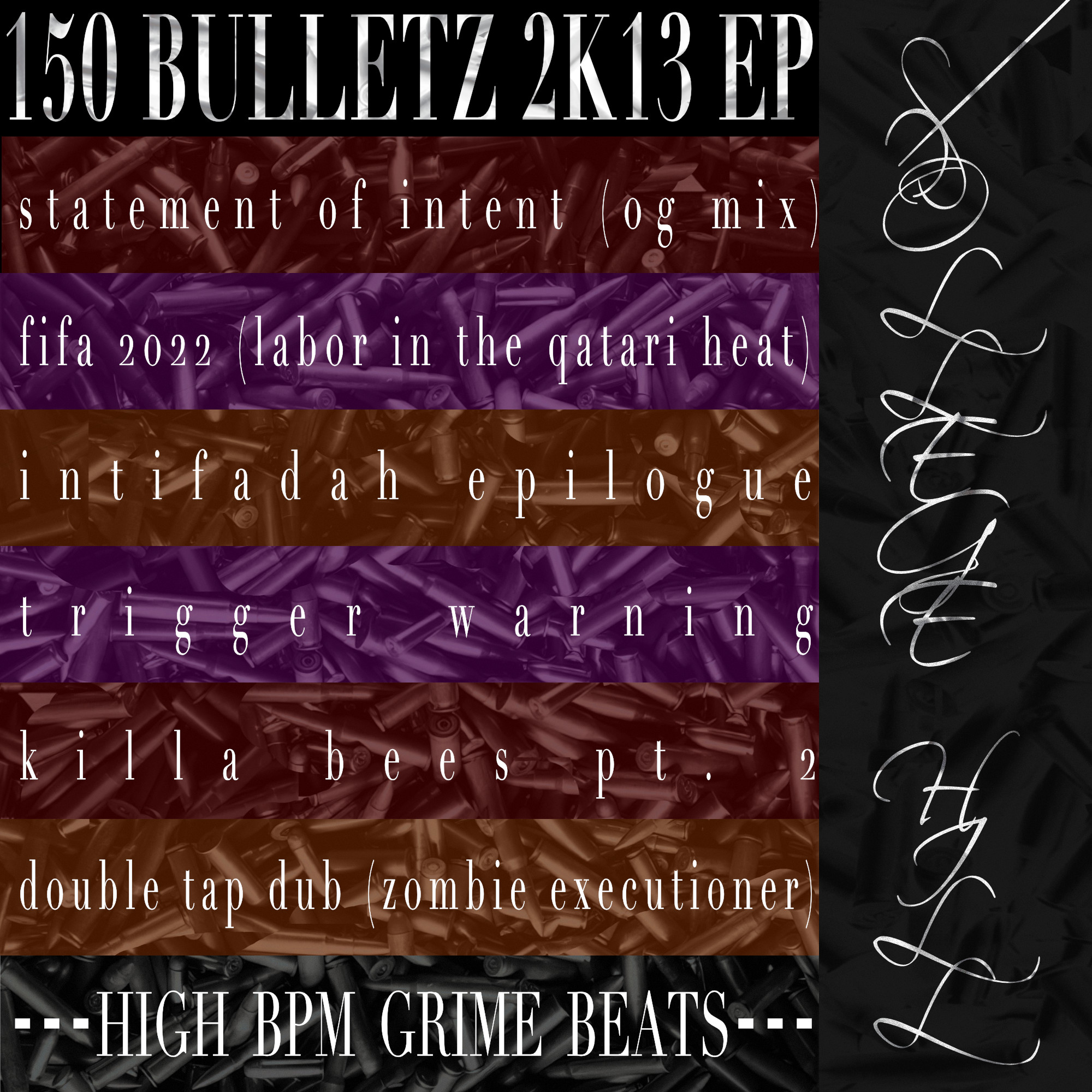 150 Bulletz 2K13 EP