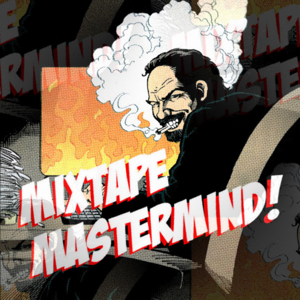 Mixtape Mastermind